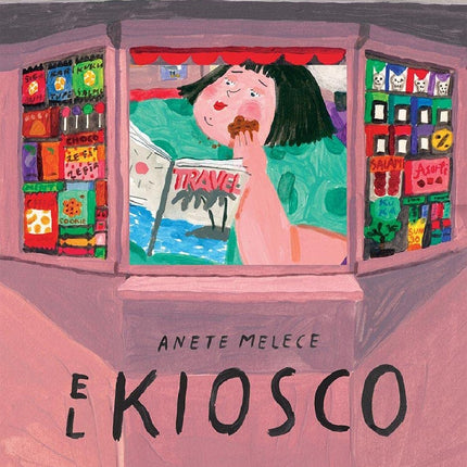 KIOSCO, EL | ANETE MELECE