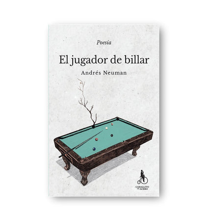 JUGADOR DE BILLAR, EL | ANDRES NEUMAN