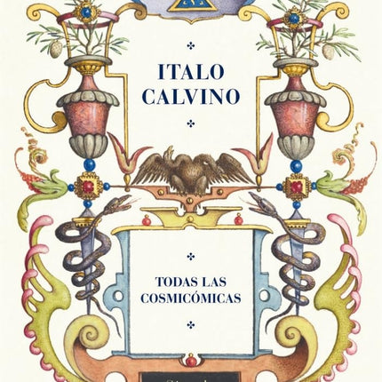 TODAS LAS COSMICOMIDAS | ITALO CALVINO
