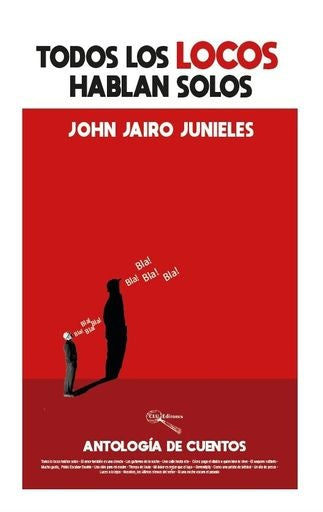 TODOS LOS LOCOS HABLAN SOLOS | J.J JUNIELES
