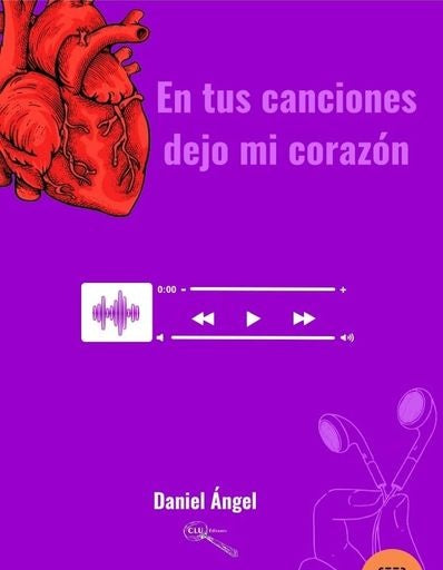 EN TUS CANCIONES DEJO MI CORAZON | DANIEL ANGEL