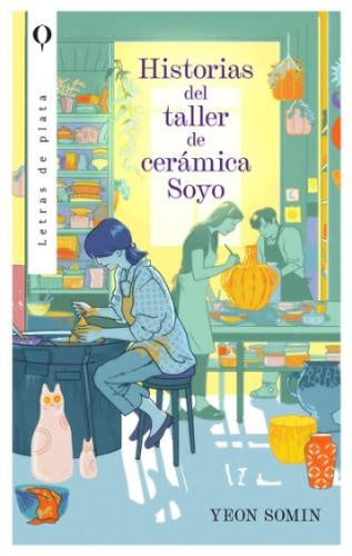 HISTORIAS DEL TALLER DE CERAMICA SOYO | YEON SOMIN