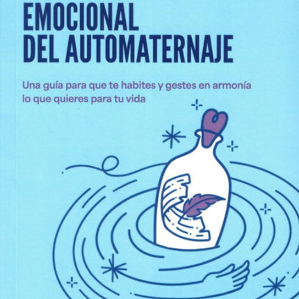 LA REVOLUCION EMOCIONAL DEL AUTOMATERNAJE | DR. ROCIO BARRIOS CADENA