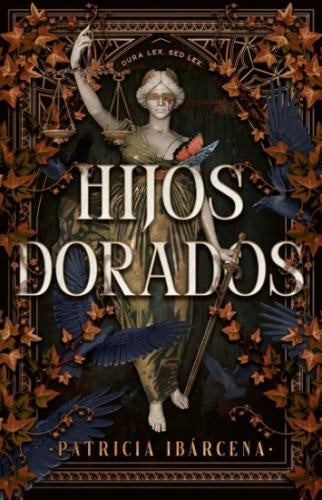 HIJOS DORADOS | PATRICIA IBARCENA
