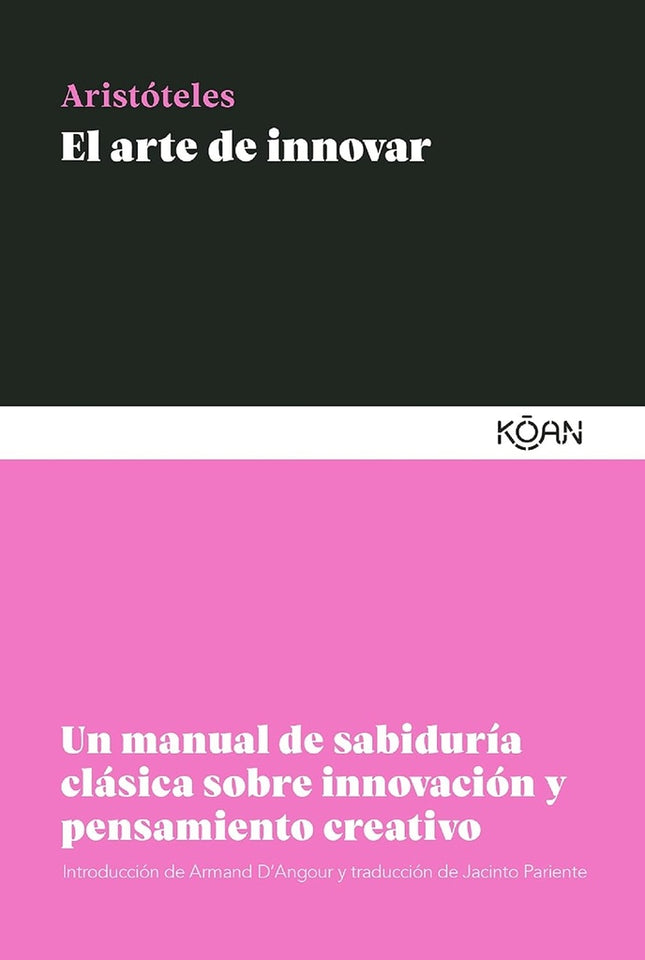 ARTE DE INNOVAR, EL | ARISTOTELES