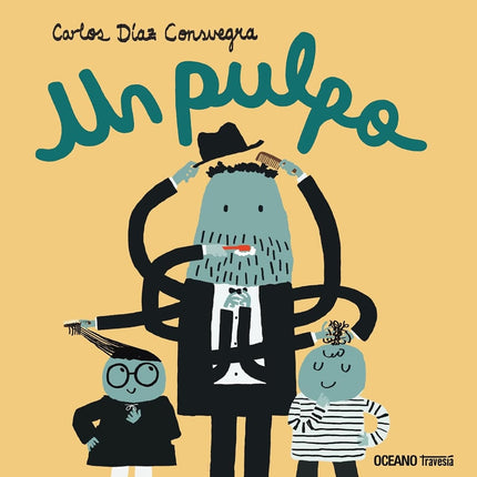UN PULPO | CARLOS DIAZ CONSUEGRA