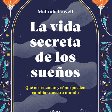 VIDA SECRETA DE LOS SUEÑOS, LA | MELINDA POWELL