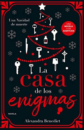 CASA DE LOS ENIGMAS, LA | ALEXANDRA BENEDICT