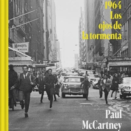 1964 LOS OJOS DE LA TORMENTA | PAUL MCCARTNEY