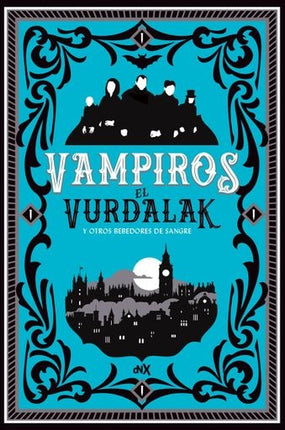 VURDALAK Y OTRO BEBEDORES DE SANGRE, EL