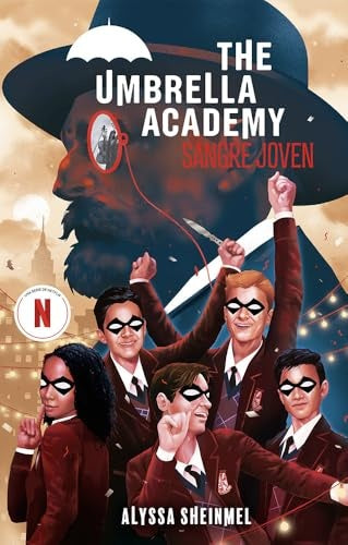 THE UMBRELLA ACADEMY SANGRE JOVEN | ALYSSA SHEINMEL