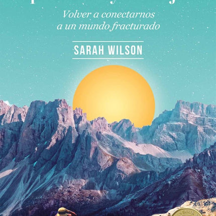 ESTA VIDA UNICA, PRECIOSA Y SALVAJE | SARAH WILSON