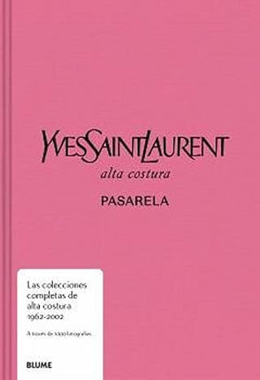YVES SAINT LAURENT, PASARELA