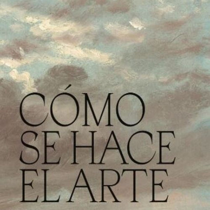 COMO SE HACE EL ARTE | DEBRA N. MANCOFF