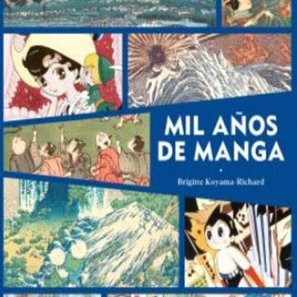MIL AÑOS DE MANGA | BRIGITTE KOYAMA-RICHARD