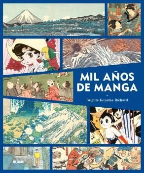 MIL AÑOS DE MANGA | BRIGITTE KOYAMA-RICHARD