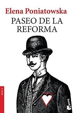 PASEO DE LA REFORMA | ELENA PONIATOWSKA