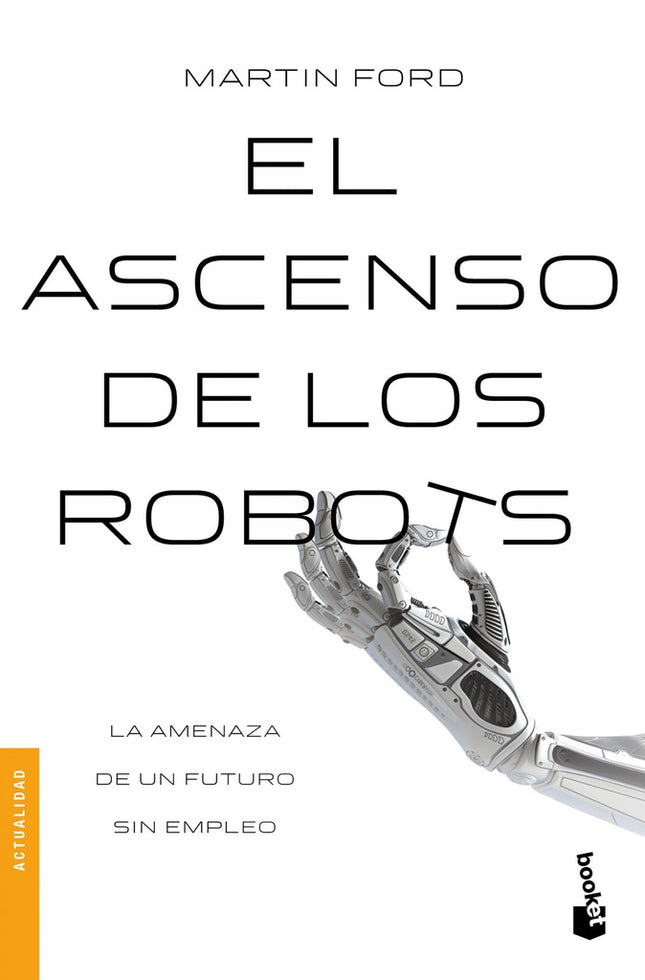 ASCENSO DE LOS ROBOTS, EL | MARTIN CLIFFORD