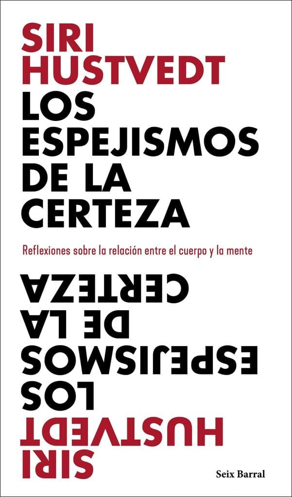 ESPEJISMOS DE LA CERTEZA, LOS | SIRI HUSTVEDT