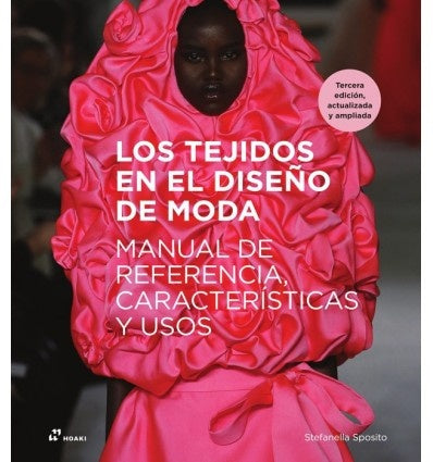 TEJIDOS EN EL DISEÑO DE MODA, LOS | STEFANELLA SPOSITO