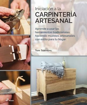 INICIACION A LA CARPINTERIA ARTESANAL | TOM TRIMMINS