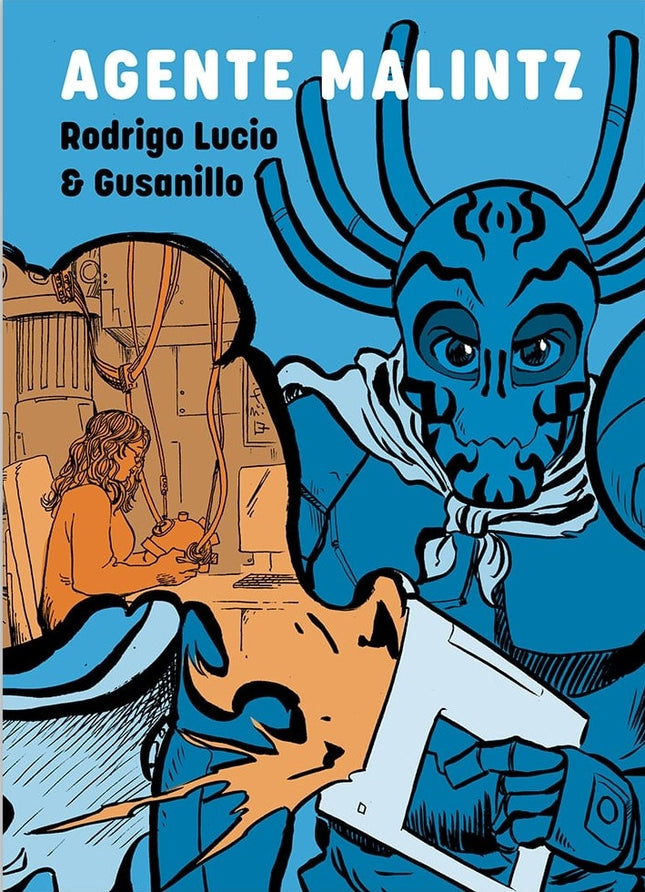 AGENTE MALINTZ | AUTORES VARIOS
