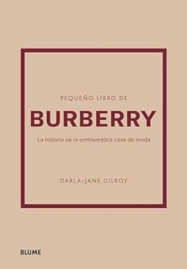 PEQUEÑO LIBRO DE BURBERRY | DARLA-JANE GILROY