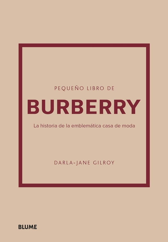 PEQUEÑO LIBRO DE BURBERRY | DARLA-JANE GILROY