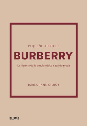 PEQUEÑO LIBRO DE BURBERRY | DARLA-JANE GILROY