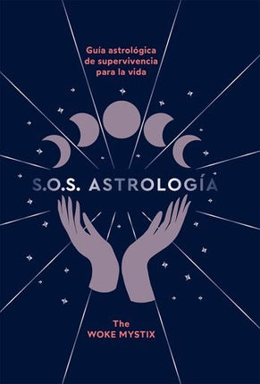 S.O.S ASTROLOGIA | WOKE MYSTIX