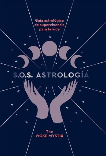 S.O.S ASTROLOGIA | WOKE MYSTIX