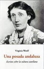 UNA POSADA ANDALUZA | VIRGINIA WOOLF