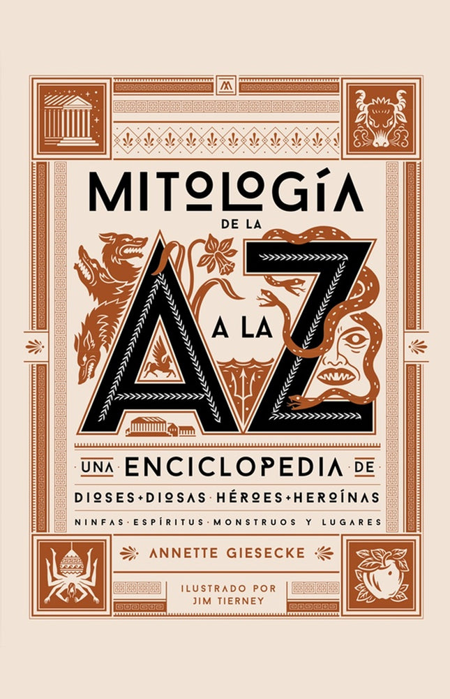 MITOLOGIA DE LA A A LA Z | ANNETTE GIESECKE