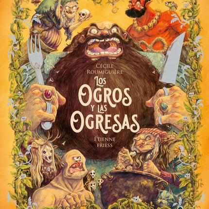 OGROS Y LAS OGRESAS, LOS | CECILE ROUMIGUIERE