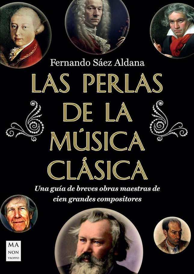 PERLAS DE LA MUSICA CLASICA, LAS | FERNANDO SAEZ ALDANA