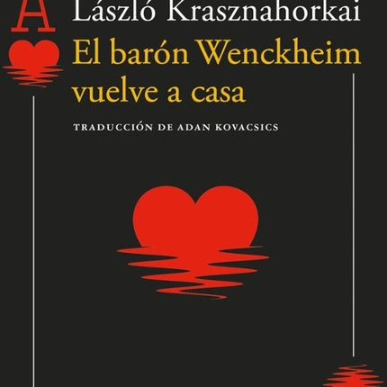 EL BARON WENCKHEIM VUELVE A CASA | LASZLO KRASZNAHORKAI