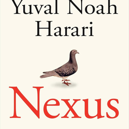 NEXUS | YUVAL NOAH HARARI
