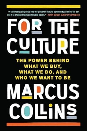 FOR THE CULTURE | MARCUS COLLINS