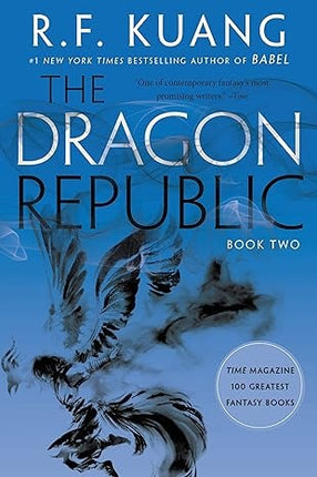 DRAGON REPUBLIC, THE | R. F. KUANG