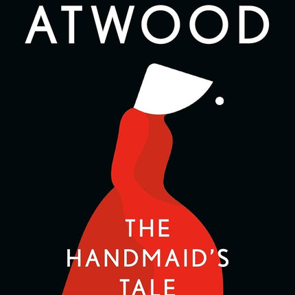 HANDMAID'S TALE, THE | MARGARET ATWOOD