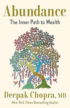ABUNDANCE | DEEPAK CHOPRA