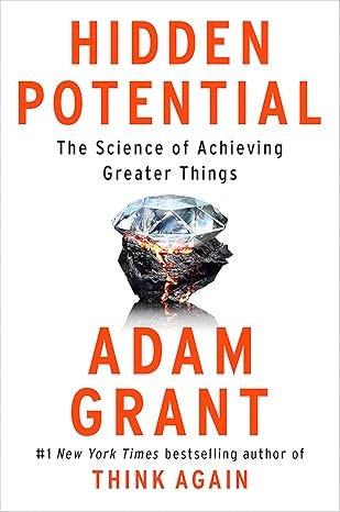 HIDDEN POTENTIAL | ADAM GRANT