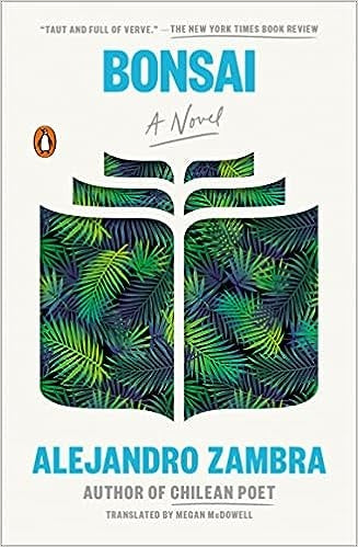 BONSAI | ALEJANDRO ZAMBRA