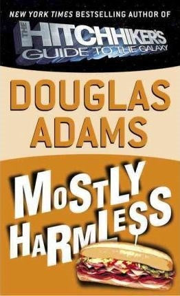 MOSTLY HARMLESS | DOUGLAS ADAMS
