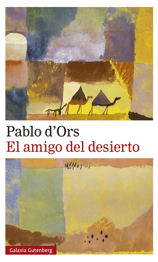 AMIGO DEL DESIERTO, EL | PABLO DORS