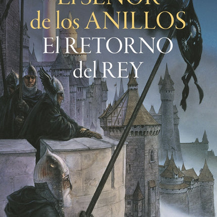 SEÑOR DE LOS ANILLOS III EL RETORNO DEL REY, EL | J.R.R. TOLKIEN