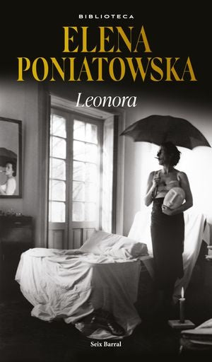 LEONORA | ELENA PONIATOWSKA