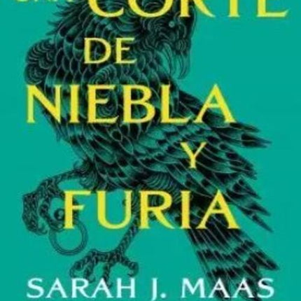 UNA CORTE DE NIEBLA FURIA | SARAH J MAAS
