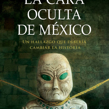LA CARA OCULTA DE MEXICO | JJ BENITEZ