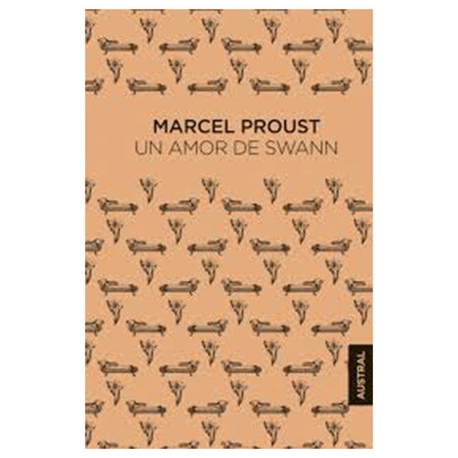 UN AMOR DE SWANN | MARCEL PROUST